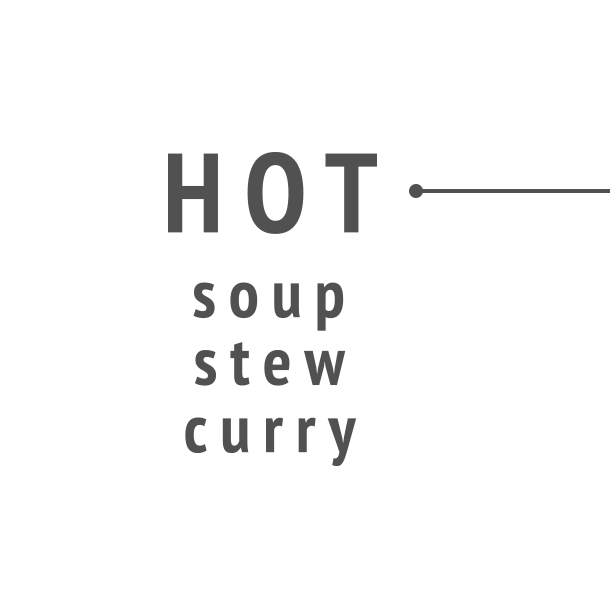 HOT（スープ、シチュー、カレーなど）